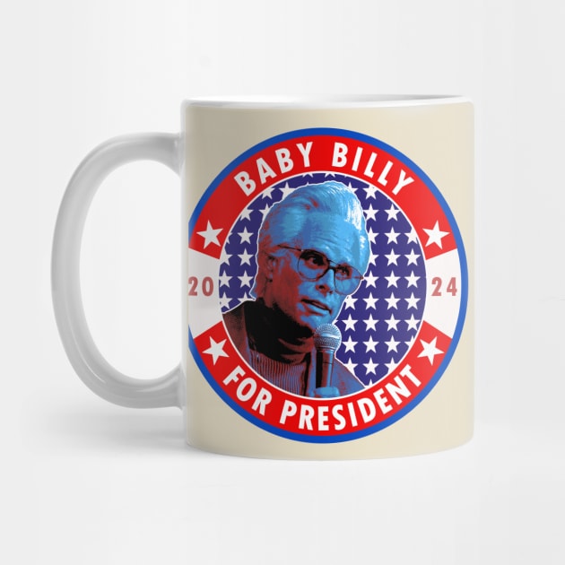 Baby Billy for President 2024 by Jina Botak